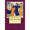 The Rule of Saint Benedict - Paperback