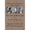 African-American Classic Three Book Set - The Souls of Black Folk, Up From Slavery, and Narrative of the Life of Frederick Douglass - Paperback