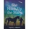 She Holds Up the Stars - Paperback