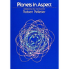 Planets in Aspect: Understanding Your Inner Dynamics - Paperback