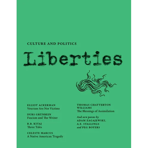 Liberties Journal of Culture and Politics: Summer 2021 - Paperback