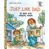 Just Like Dad - Hardcover