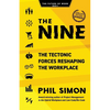 The Nine: The Tectonic Forces Reshaping the Workplace - Paperback