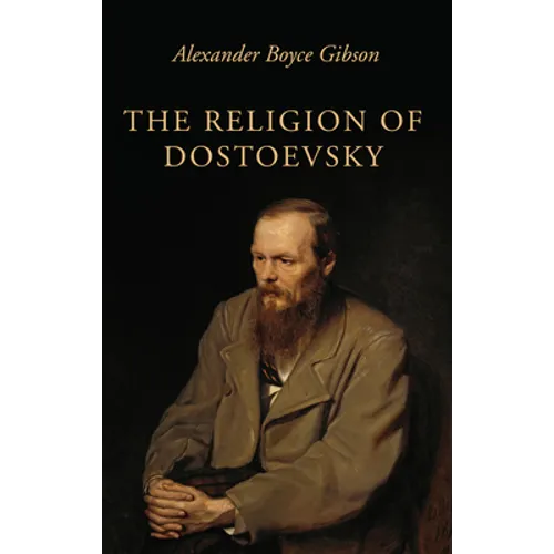 The Religion of Dostoevsky - Paperback