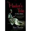 The Harlot's Tale: A Midwife Mystery - Paperback