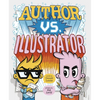 Author vs. Illustrator - Hardcover