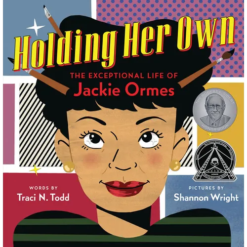 Holding Her Own: The Exceptional Life of Jackie Ormes - Hardcover