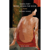 When They Broke Down The Door: Poems - Paperback