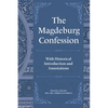 The Magdeburg Confession - Hardcover