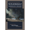 The Life and Adventures of Robinson Crusoe - Paperback