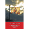 The Greystone Surveillance - Paperback