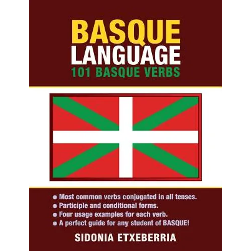 Basque Language: 101 Basque Verbs - Paperback