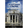 The Legalized Crime of Banking - Paperback