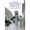 New Essays on Eudora Welty, Class, and Race - Paperback