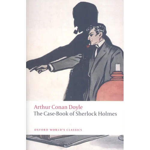 The Case-Book of Sherlock Holmes - Paperback
