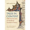 Tales in Context: Sefer Ha-Ma'asim in Medieval Northern France - Hardcover