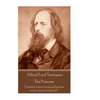 Alfred Lord Tennyson - The Princess: "Theirs not to reason why, theirs but to do and die." - Paperback