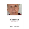 Blessings: A Man of Miracles - Paperback