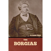The Borgias - Paperback