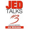 Jed Talks #3: The Tao of the Large-Breasted Goddess with the Shapely Behind - Paperback