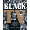 Black TV: Five Decades of Groundbreaking Television from Soul Train to Black-Ish and Beyond - Hardcover