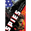 Spies: The Secret Showdown Between America and Russia - Paperback