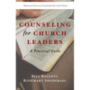 Counseling for Church Leaders: A Practical Guide - Paperback