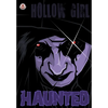 Hollow Girl 16: Haunted - Paperback