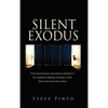 Silent Exodus: A first-hand experience and academic exploration of the complicated challenges of leading a Latino church in the twenty-first century. - Hardcover
