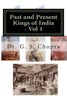 Past and Present Kings of India - BW: Indian Royalty living today... - Paperback