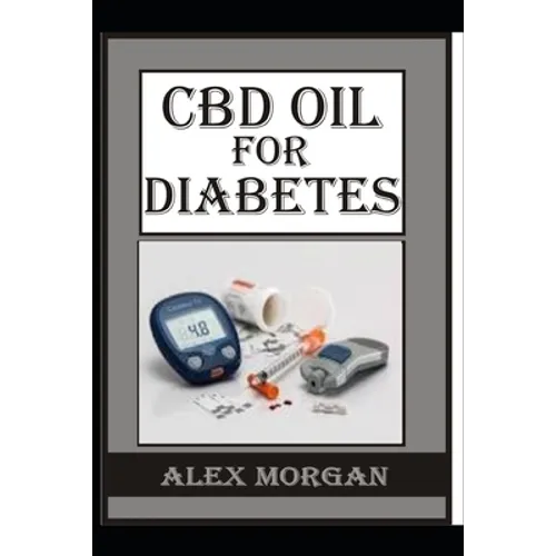 CBD Oil for Diabetes - Paperback