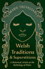 Welsh Traditions and Superstitions - A Historical Article on the Mythology of Wales - Paperback