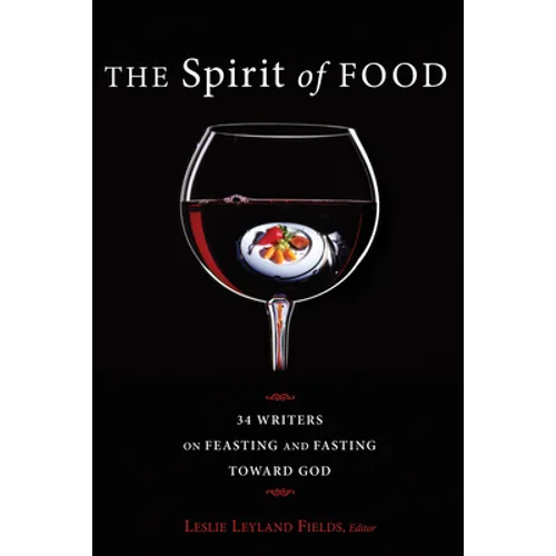 The Spirit of Food - Hardcover