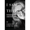 I Sang That: A Memoir from Hollywood - Hardcover