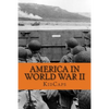 America in World War II: A History Just for Kids! - Paperback