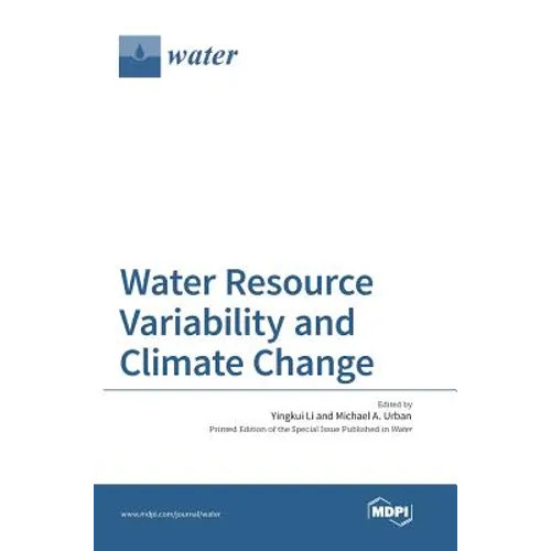 Water Resource Variability and Climate Change - Hardcover