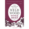 The Secrets of the Wild Wood - Paperback