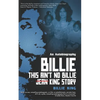 Billie: This Ain't No Billie Jean King Story - Paperback