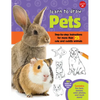Learn to Draw Pets: Step-By-Step Instructions for More Than 25 Cute and Cuddly Animals - Paperback