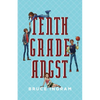 Tenth Grade Angst - Paperback