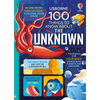 100 Things to Know about the Unknown: A Fact Book for Kids - Hardcover