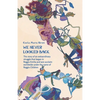 We Never Looked Back: The story of an extraordinary struggle that began in Reggio Emilia and won acclaim worldwide under the name of Reggio Children - Paperback