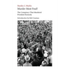 Murder Most Foul! The Conspiracy That Murdered President Kennedy: Edited with an Introduction by Rob Couteau - Paperback