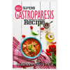 40+ Superb Gastroparesis Recipe: Delicious Recipes On Healing Gastroparesis - Paperback