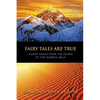 Fairy Tales are True: Silent Reach from the Dunes to the Kumbha Mela - Paperback