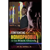 Confronting Homophobia in the Black Church: An Analysis and Guide - Paperback