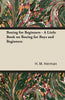 Boxing for Beginners - A Little Book on Boxing for Boys and Beginners - Paperback
