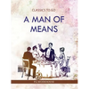 Man of means - Paperback