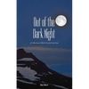 Out of the Dark Night: A Collection of Short Stories from Asia - Paperback