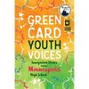Immigration Stories from a Minneapolis High School: Green Card Youth Voices - Paperback